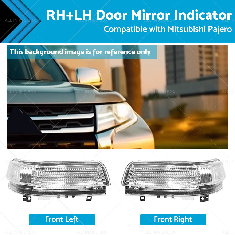 Wing Mirror Indicator for Mitsubishi Pajero NS-NX 2006-2021 RHLH