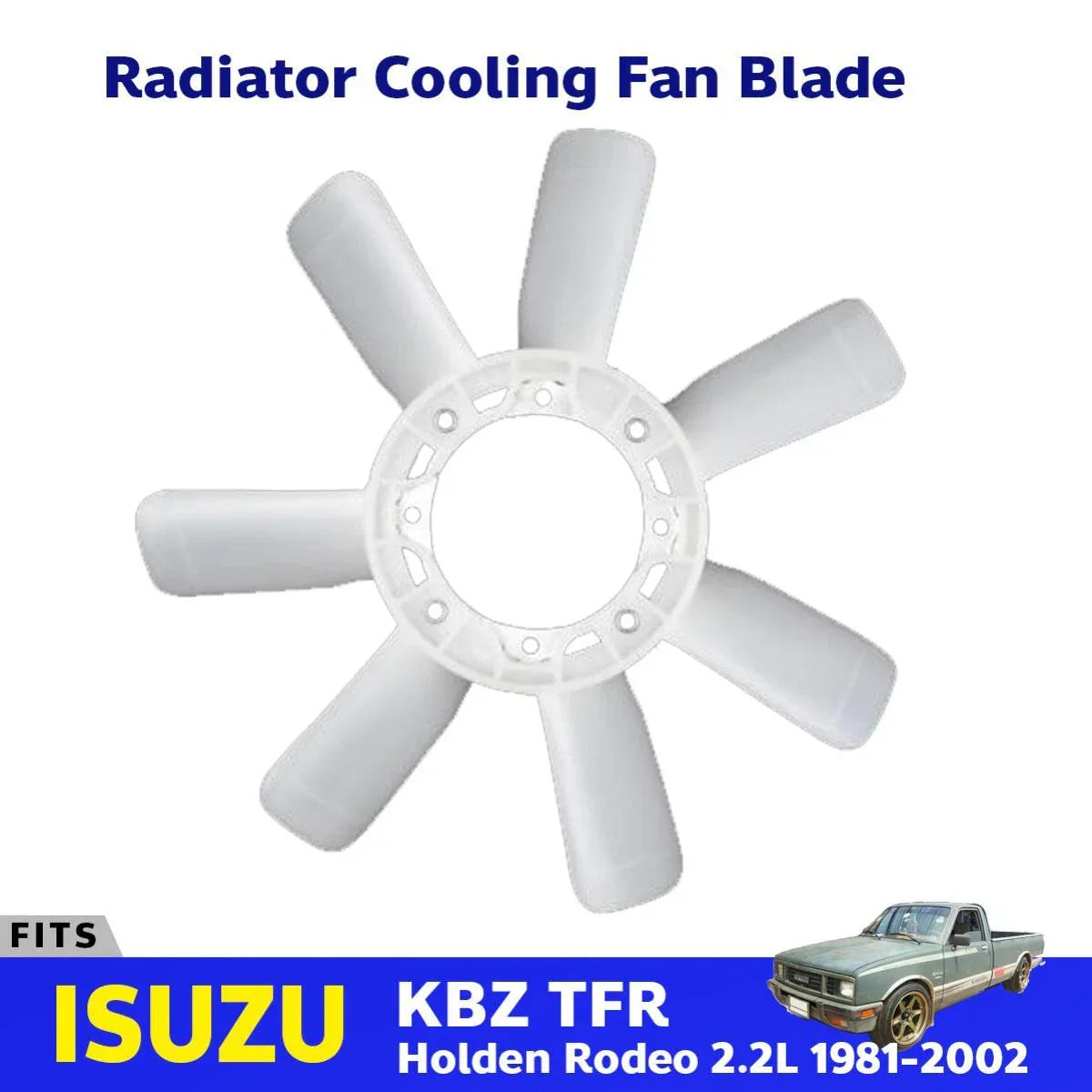 Engine Radiator Cooling Fan Blade Fits Isuzu KBZ TFR Holden Pickup 1981-02 D06