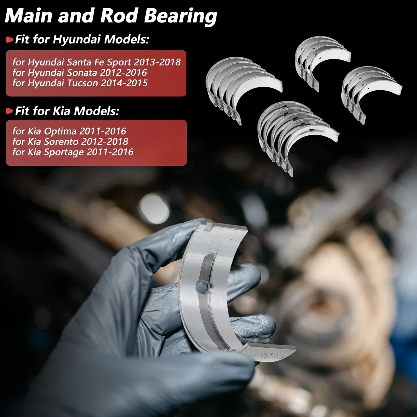 Main Bearing & Connecting Rod Bearing Kit for Hyundai Tucson (2010-2015)