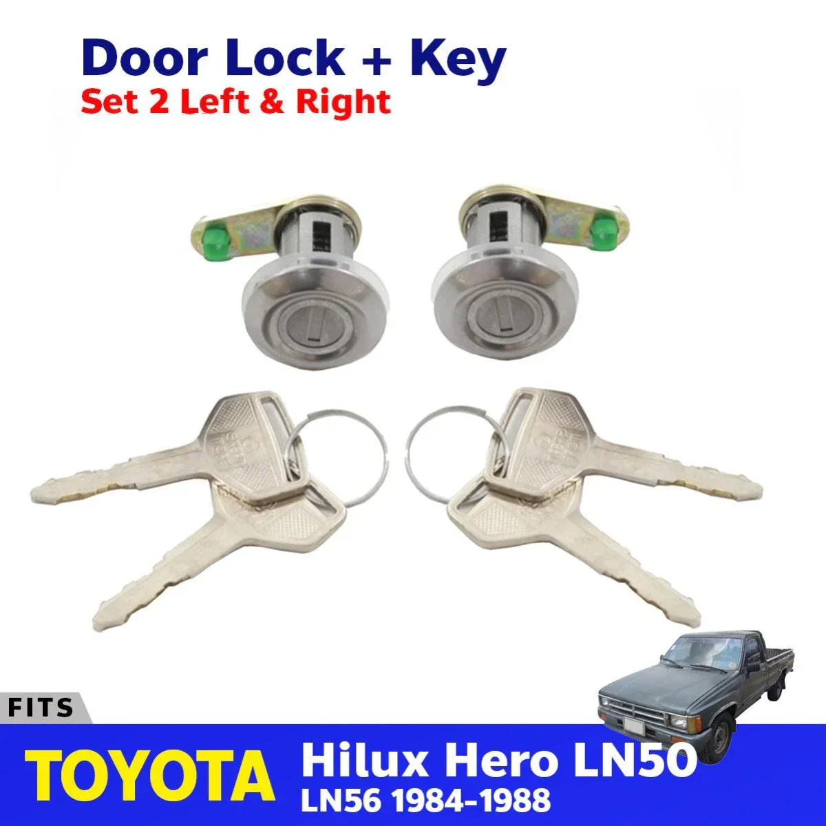 Door Lock Safety Key Set L+R Fits Toyota Hilux LN50 LN56 Pickup Truck 84-88 D08