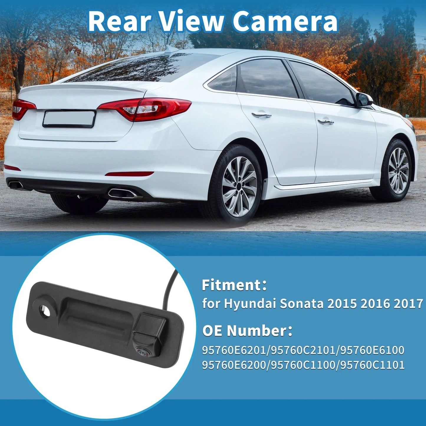 Tailgate Handle Backup Camera for Hyundai Sonata (2015-2017)