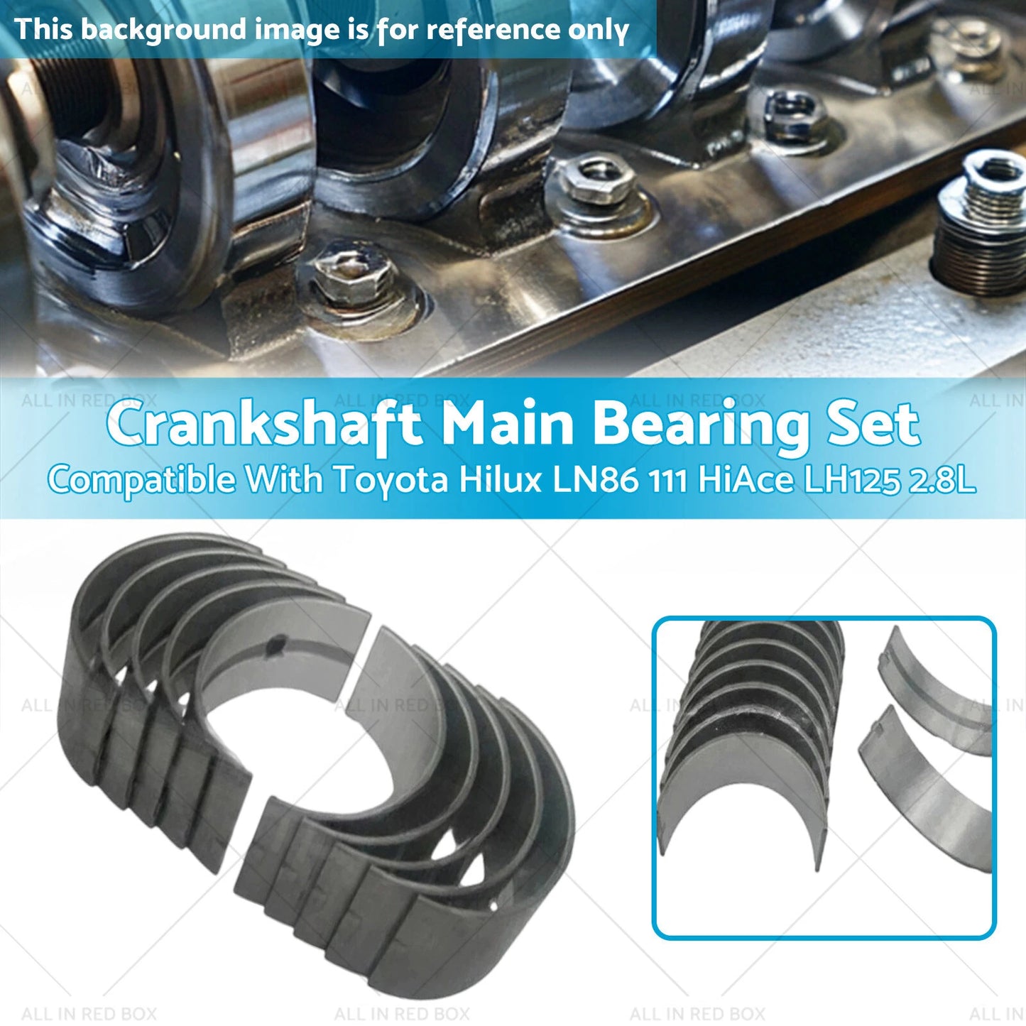 Crankshaft Main Bearing Set for Toyota Hilux LN86, HiAce LH125 2.8L (1984-1997)