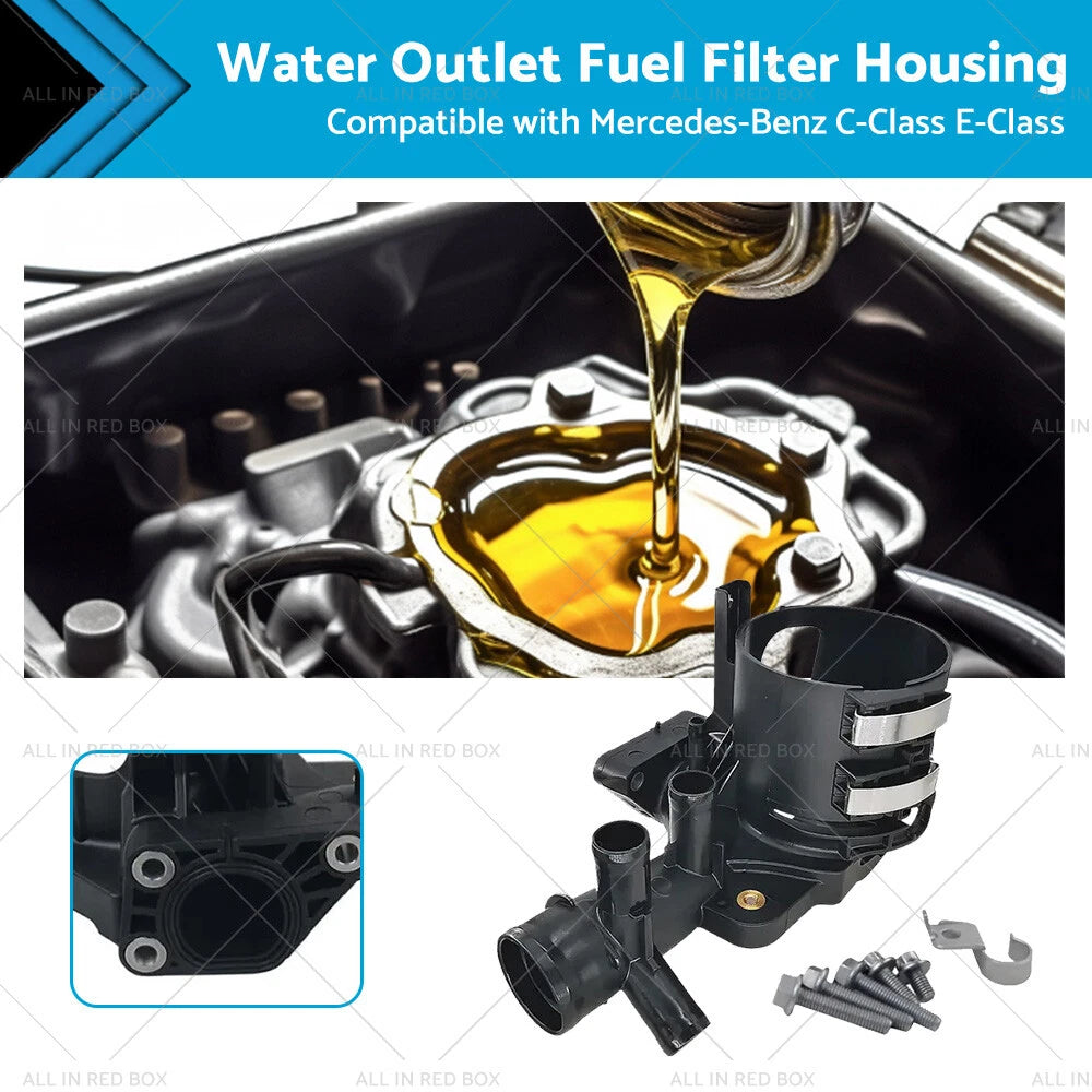 Water Outlet Fuel Filter Housing for Mercedes-Benz E C Class (2003-2009)