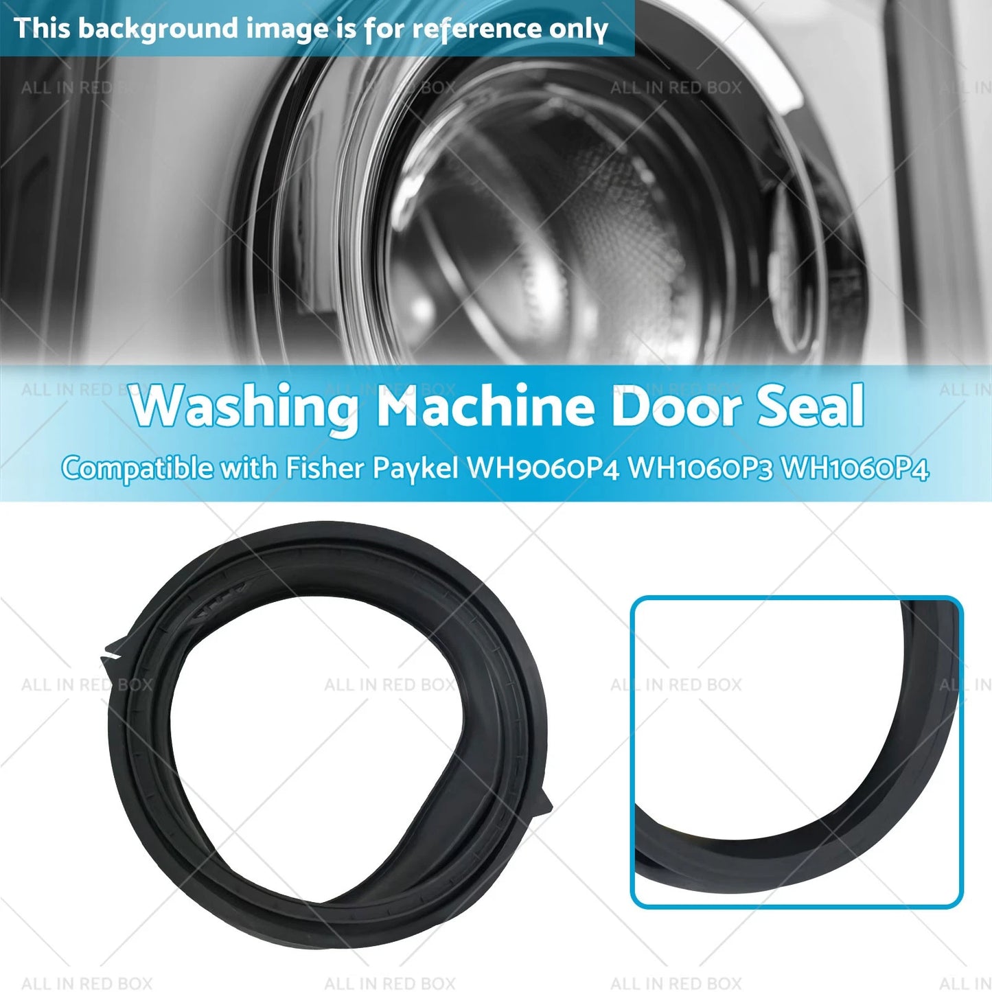 Washing Machine Door Seal for Fisher Paykel WH1060P3 WH1060P4 WH9060P4