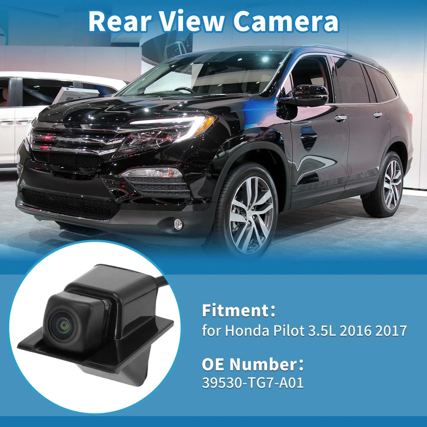 Rear View Backup Camera for Honda Pilot 3.5L (2016-2017)