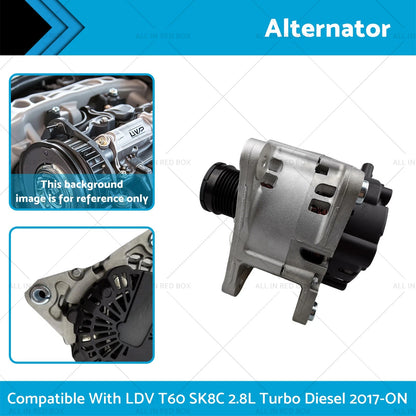 120A Alternator for LDV T60 SK8C 2.8 Turbo Diesel (2017-On)