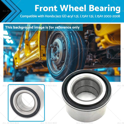 Front Wheel Bearing for Honda Jazz GD 1.5L 1.3L (2002-2008)