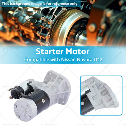 Starter Motor for Nissan Navara D21 D22 TD24 TD25 TD27 QD32 2.5-3.2L Diesel