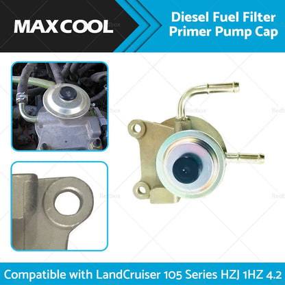 Fuel Filter Primer Pump Cap for Toyota LandCruiser 105 Series HZJ (1998-2007)