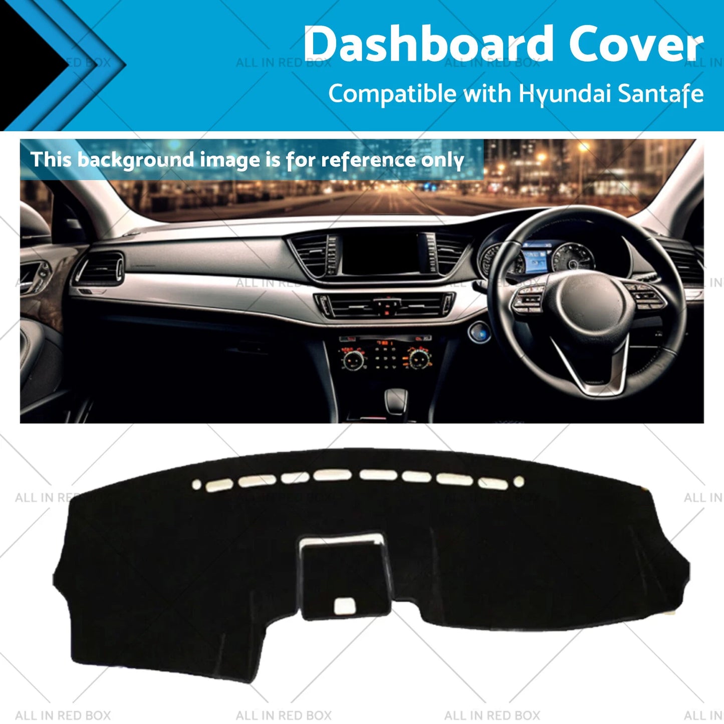 Non-slip Dash Mat Cover for Hyundai Santafe (2006-2012)