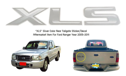 SILVER XLS Rear Tailgate Decal Sticker for Ford Ranger (2005-2011)