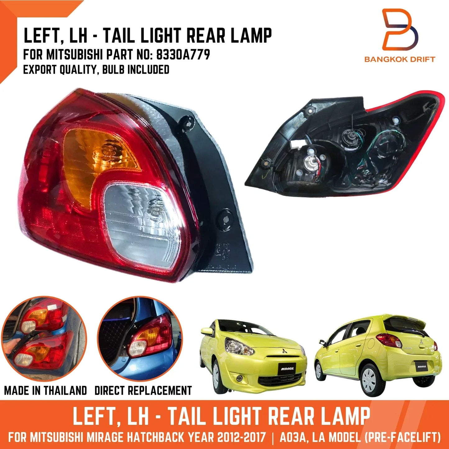 LH Tail Lamp Rear Light for Mitsubishi Mirage Hatchback (2012-2017)