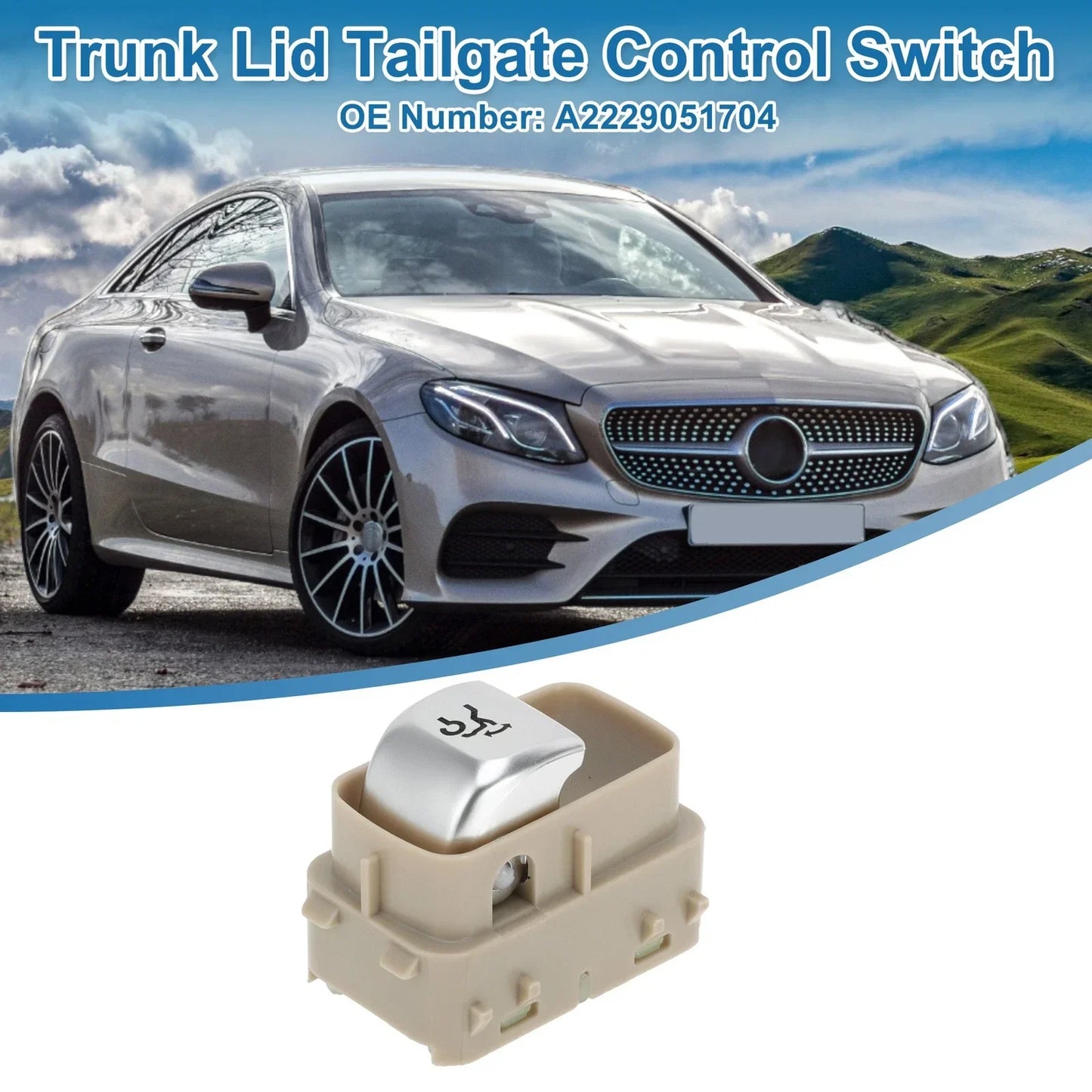 Trunk Release Switch for Mercedes-Benz E300 2017-2019 Beige