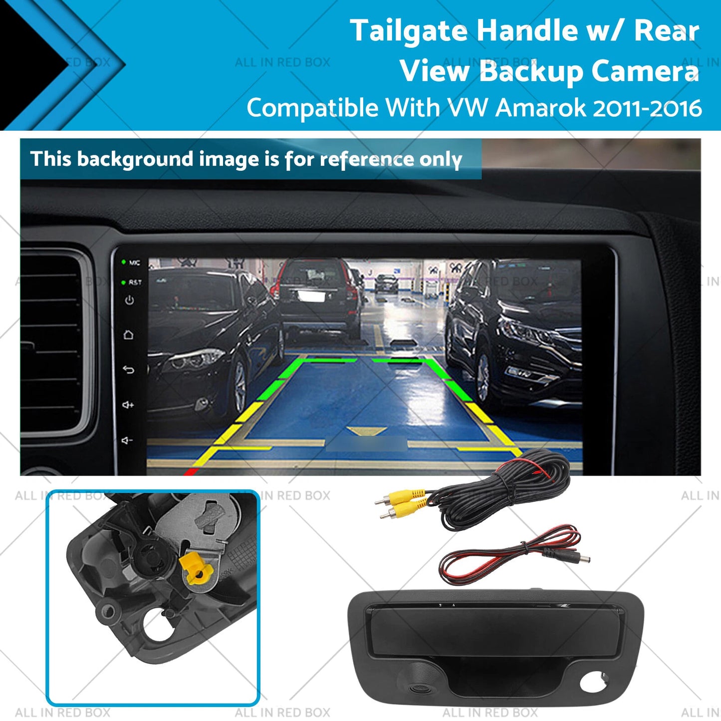 Tailgate Handle & Rear View Backup Camera for VW Amarok (2011-2016)