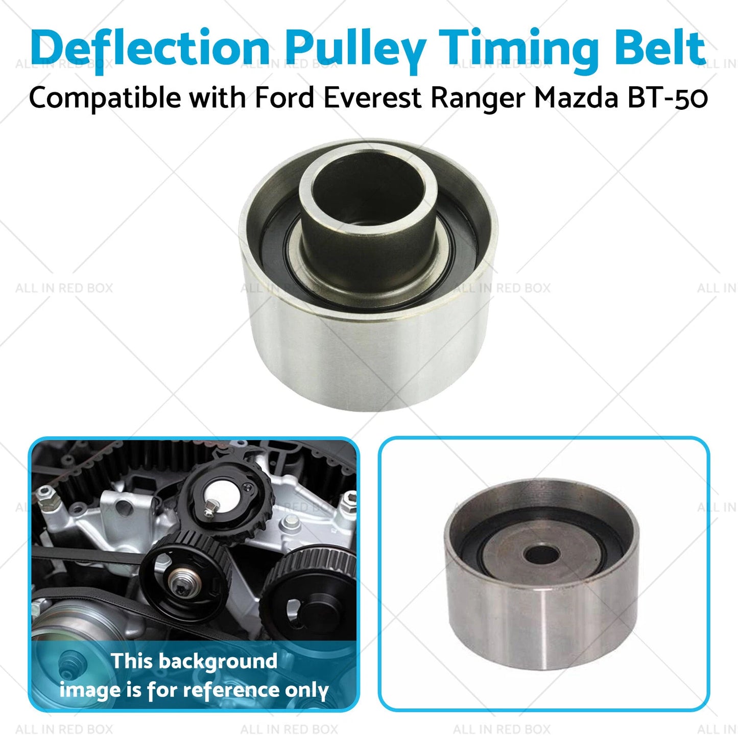 Deflection Pulley Timing Belt for Ford Everest Ranger Mazda BT-50 (06-12)