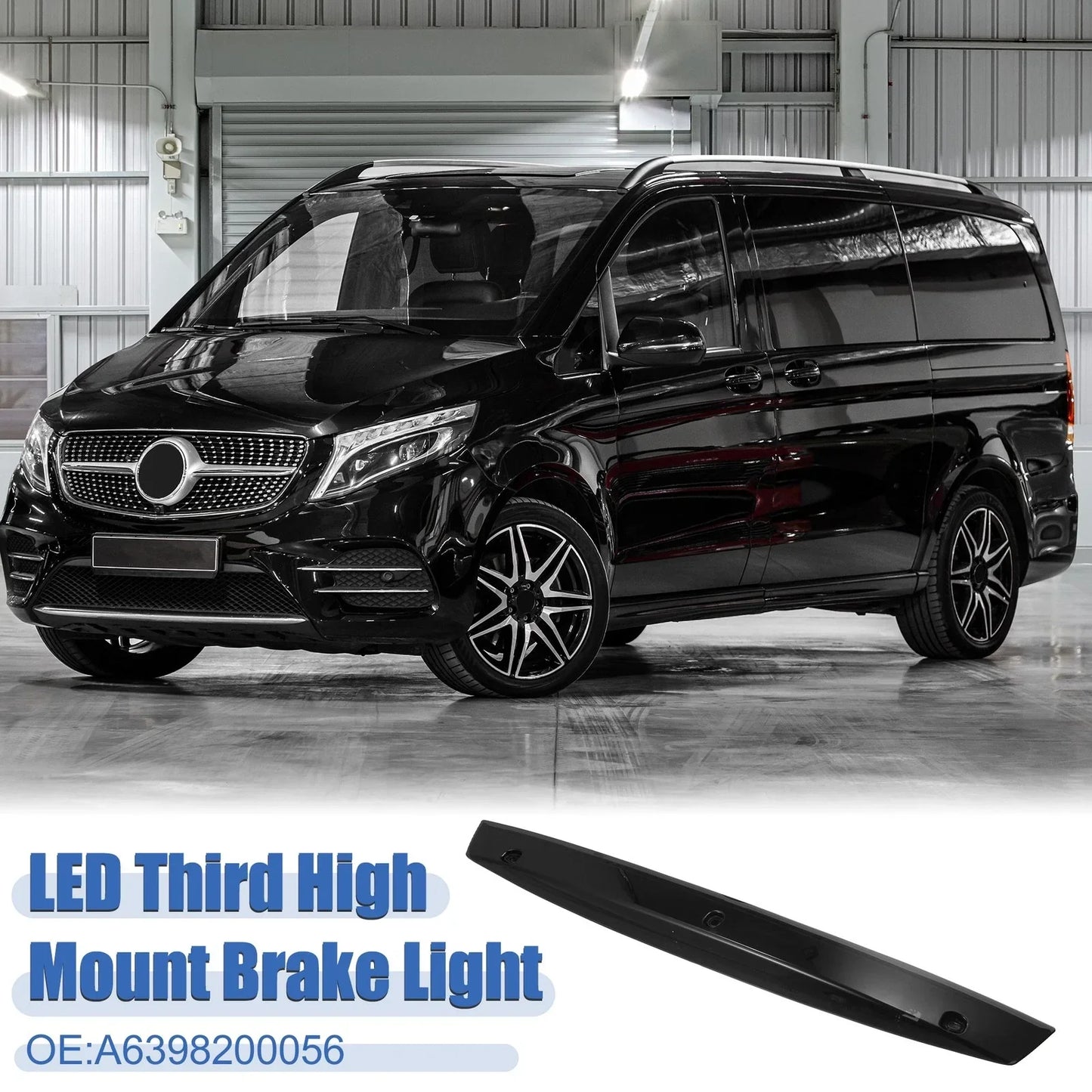 High Level Third Rear Brake Stop Light for Mercedes Benz (A6398200056)