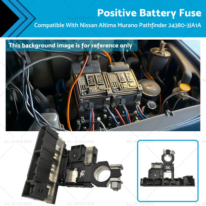 Positive Battery Fuse for Nissan Altima Murano Pathfinder (2002-2023)