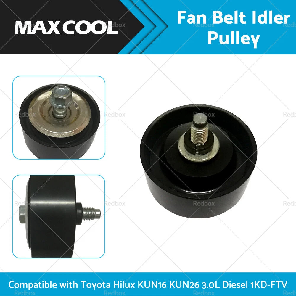 Idler Pulley for Toyota Hilux KUN16 KUN26 3.0L Diesel 1KD-FTV (2005-2015)