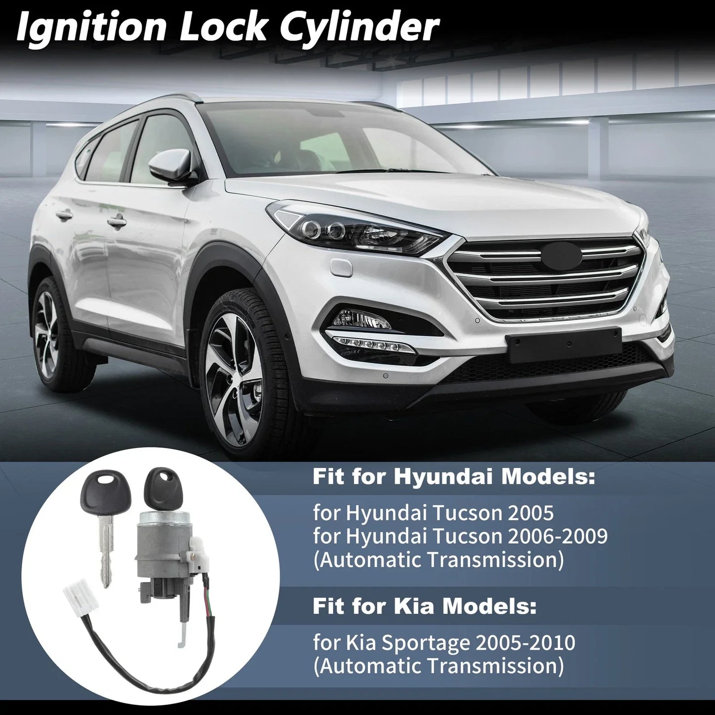 Ignition Lock Cylinder with 2 Keys for Hyundai Tucson (2005-2009)