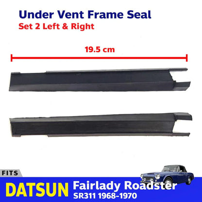 Under Vent Frame Seal LH+RH Fits Datsun Fairlady 2000 Roadster SR311 1968-70 D06