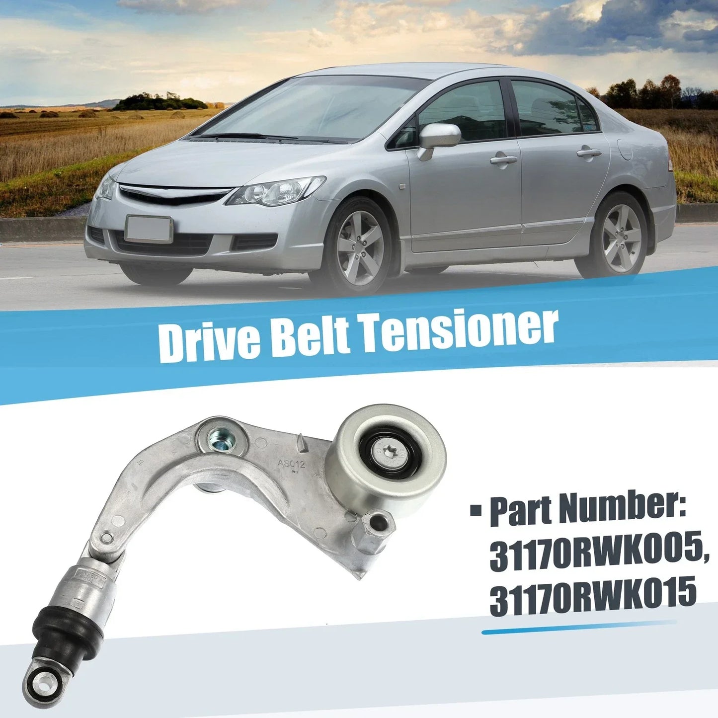 Belt Tensioner Pulley Assembly for Honda Civic (2007-2011)