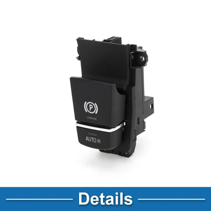 Brake Button Parking Switch for BMW 320i (2013-2018)