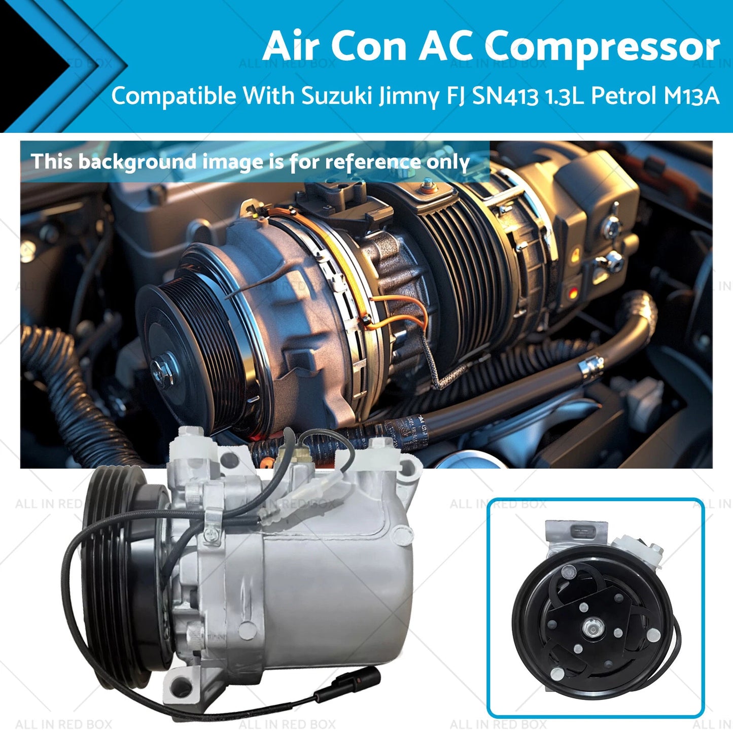 AC Compressor for Suzuki Jimny FJ SN413 1.3L Petrol (1998-2018)