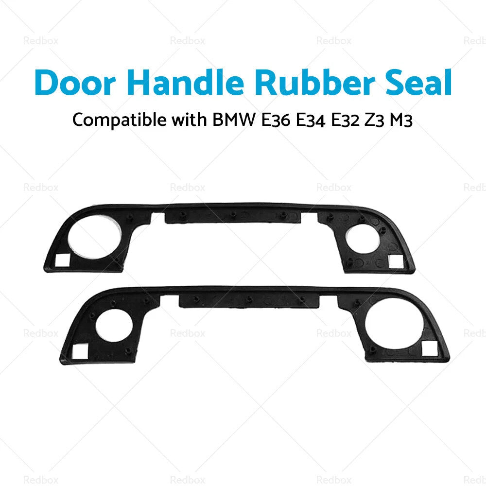 Exterior Door Handle Rubber Seals for BMW E36 E34 E32 Z3 M3 (1990-1999)