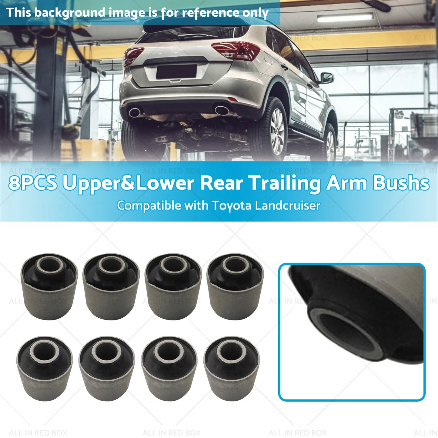 8x Upper & Lower Rear Trailing Arm Bushes for Toyota Landcruiser 80, 105