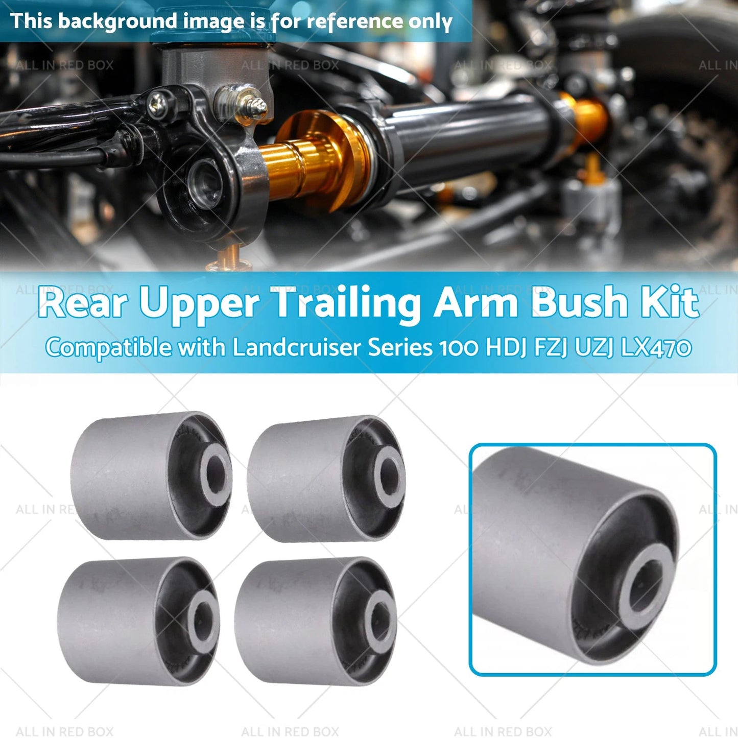 Rear Upper Trailing Arm Bush for Landcruiser 100 HDJ100 FZJ100 LX470 (1998-2007)