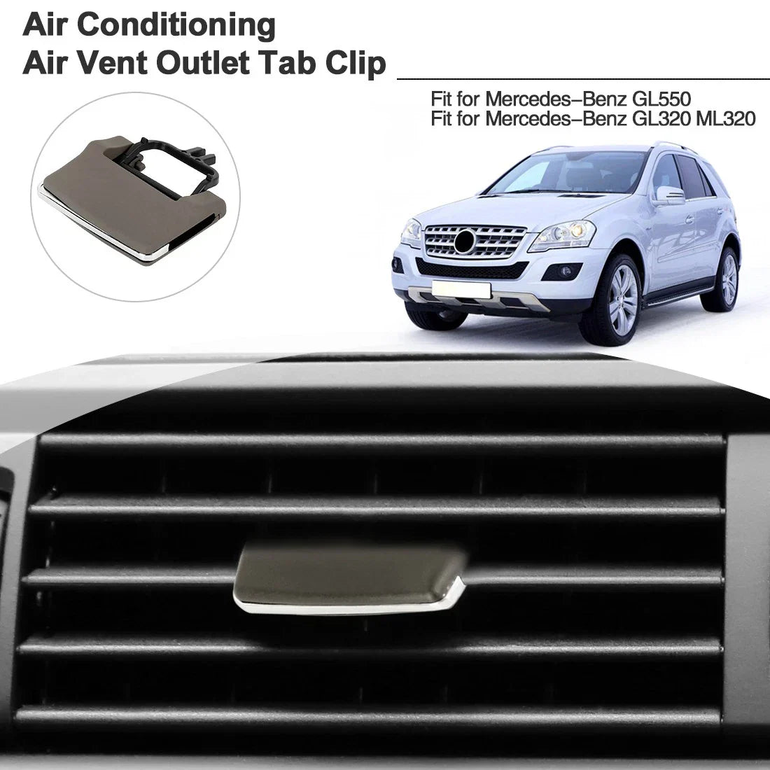 A/C Air Vent Outlet Tab Clip for Mercedes-Benz GL450 ML350 ML550 (2006-2012)
