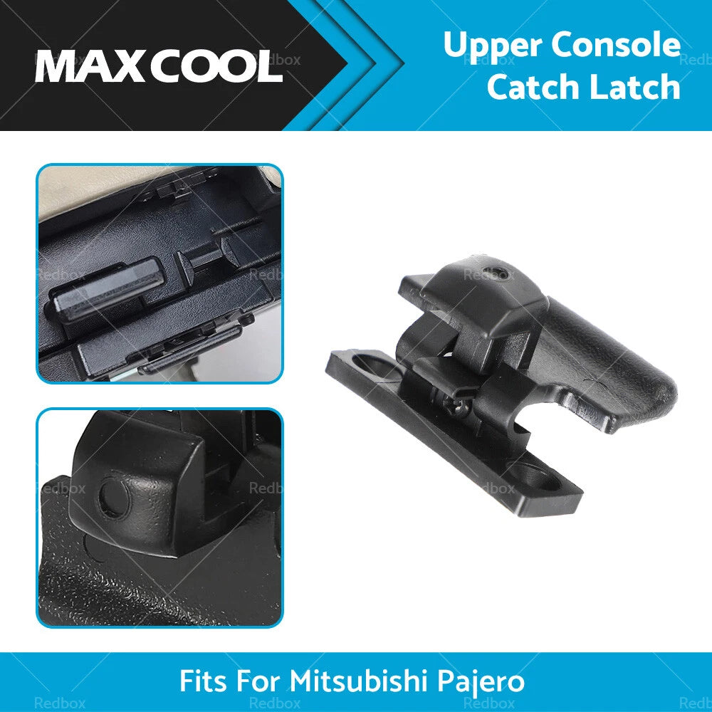 Upper Console Catch Latch for Mitsubishi Pajero NM-NX