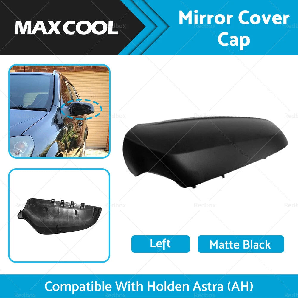 Left Side Matte Black Mirror Cover Cap for Holden Astra (AH) (2005-2009)