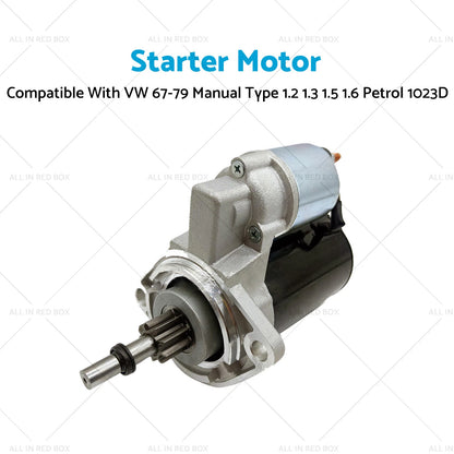 Starter Motor for VW Type 1 (1967-1979) Manual 1.2 1.3 1.5 1.6 Petrol