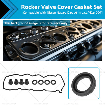 Rocker Valve Cover Gasket Set for Nissan Navara D40 (2008-2015) 2.5L YD25DDTI