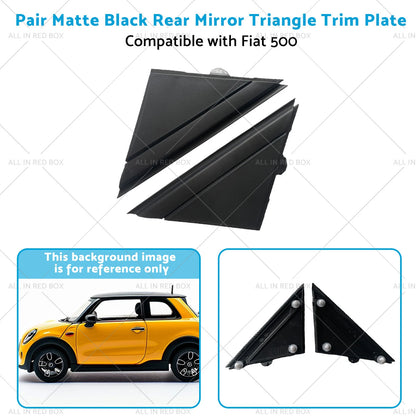 Black Matte Rear Mirror Triangle Trim Plate for Fiat 500 (2012-2019)
