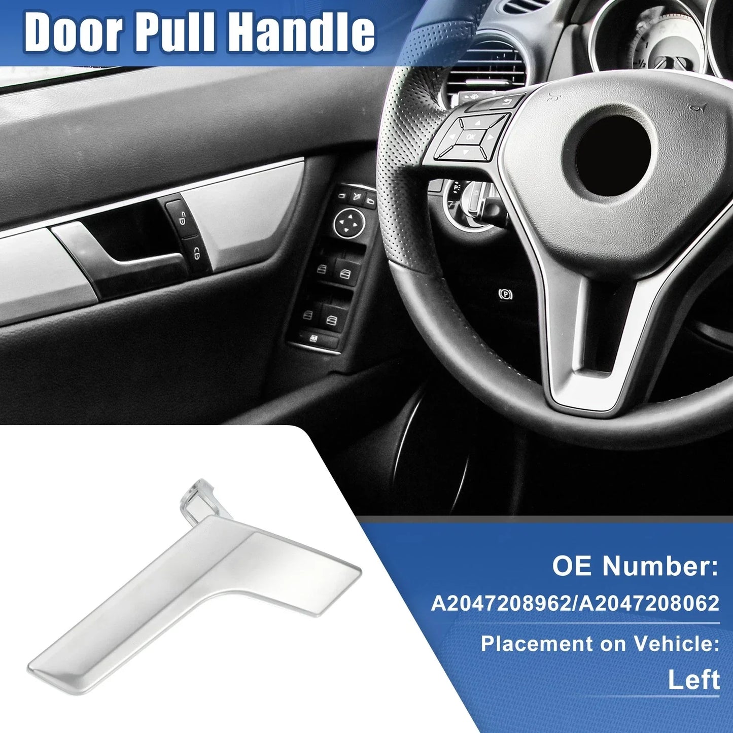 Interior Door Handle Left Pull for Mercedes Benz C230 (2008-2009)