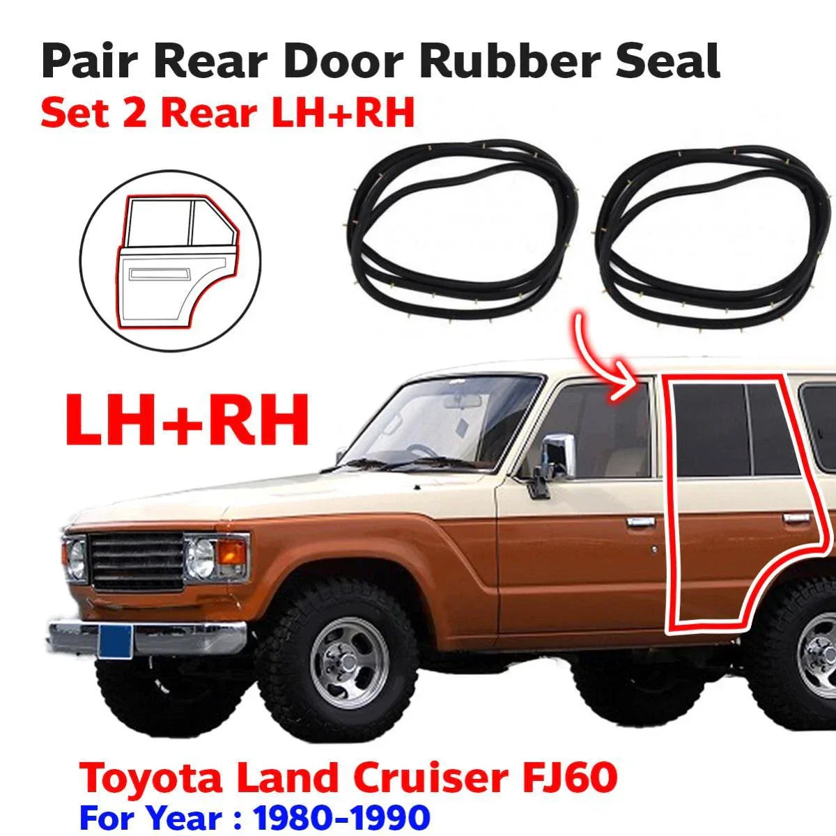 Door Rubber Rear LH+RH Fits Toyota Land Cruiser FJ60 FJ62 BJ60 HJ60 1980-90 D05