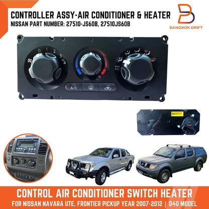 A/C Heater Control Switch Panel for Nissan Navara D40 (2007-2012)
