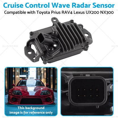 Cruise Control Wave Radar Sensor for Toyota Prius, RAV4, Lexus UX200 (2016-2023)