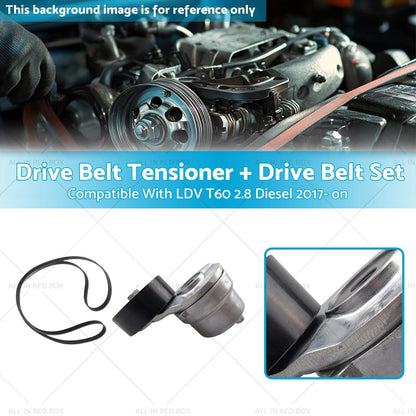 Drive Belt Tensioner & Belt Set for LDV T60 2.8 Diesel (2017 - Present)