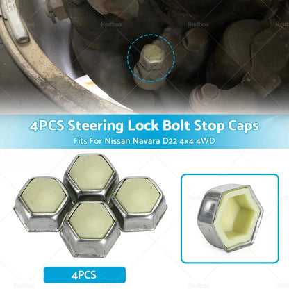 4 x Steering Lock Stop Bolt Caps for Nissan Navara D22 4x4 (2001-2015)