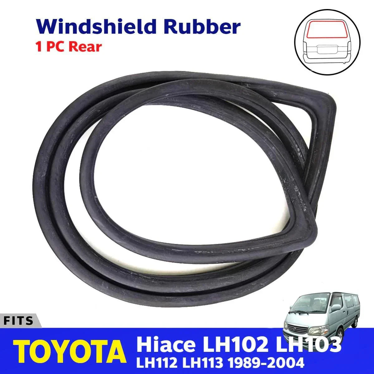 Rear Windshield Rubber Seal w/o mldg Fits Toyota Hiace LH102 LH112 1989-04 D06