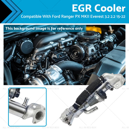 EGR Cooler for Ford Ranger PX2 PX3 3.2L TD (2015-2022)