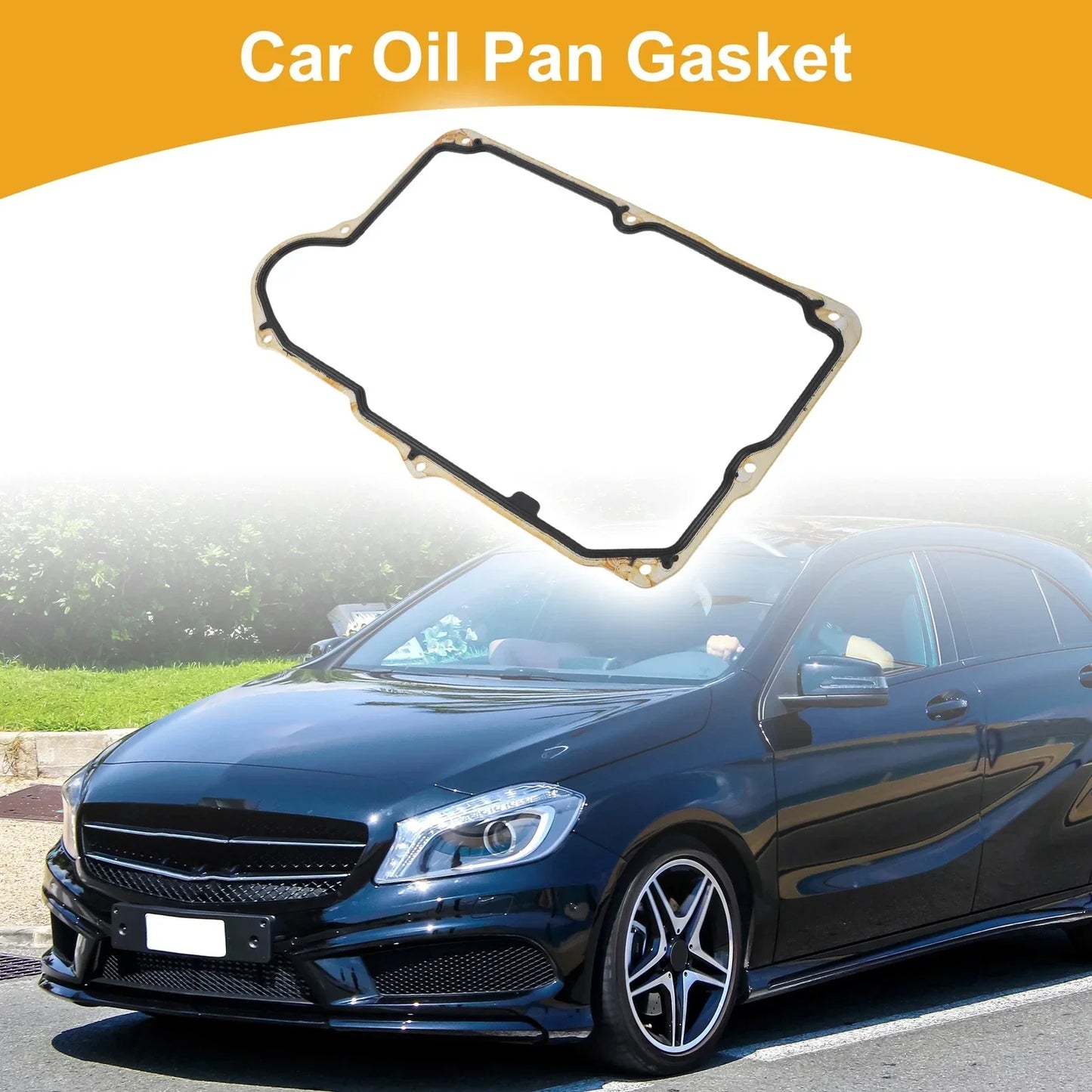 Car Oil Pan Gasket for Mercedes-Benz Class A W176 (2013-2018)