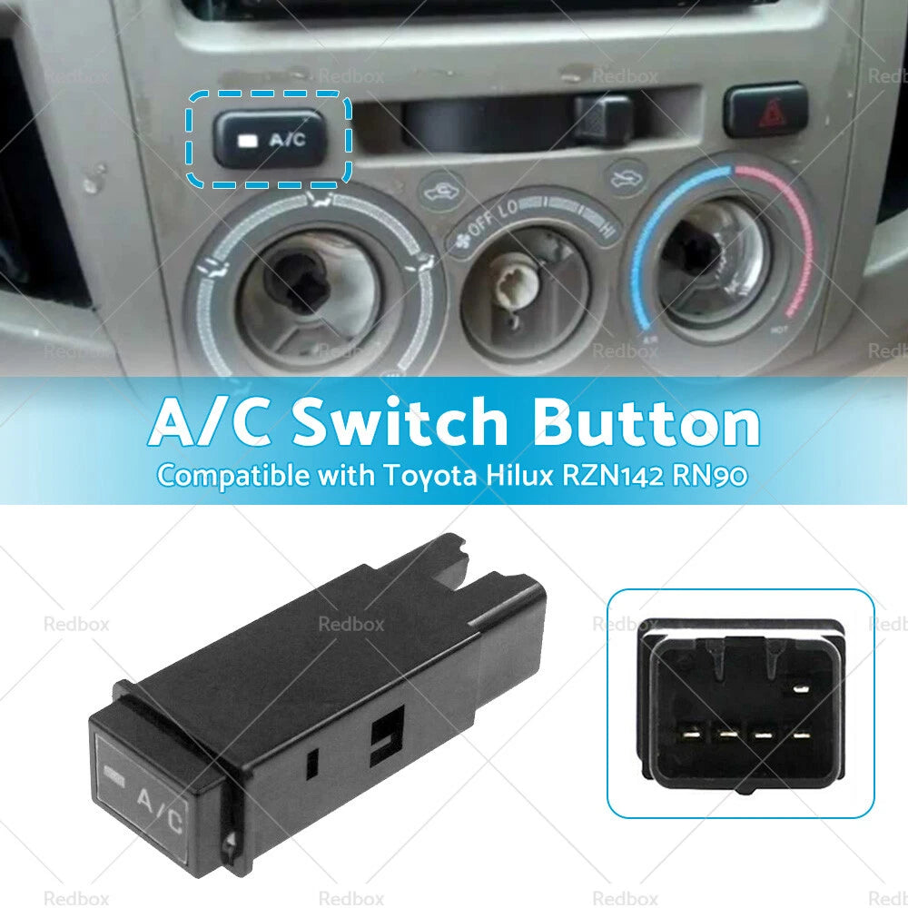 A/C Cooler Switch Button for Toyota Hilux RZN142 RN90 RN85 RN135 RN130 RN110