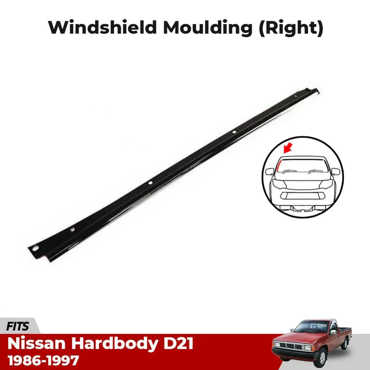 Side Windshield Moulding Front RH Fits Nissan Navara D21 Ute Truck 86-97 New D10