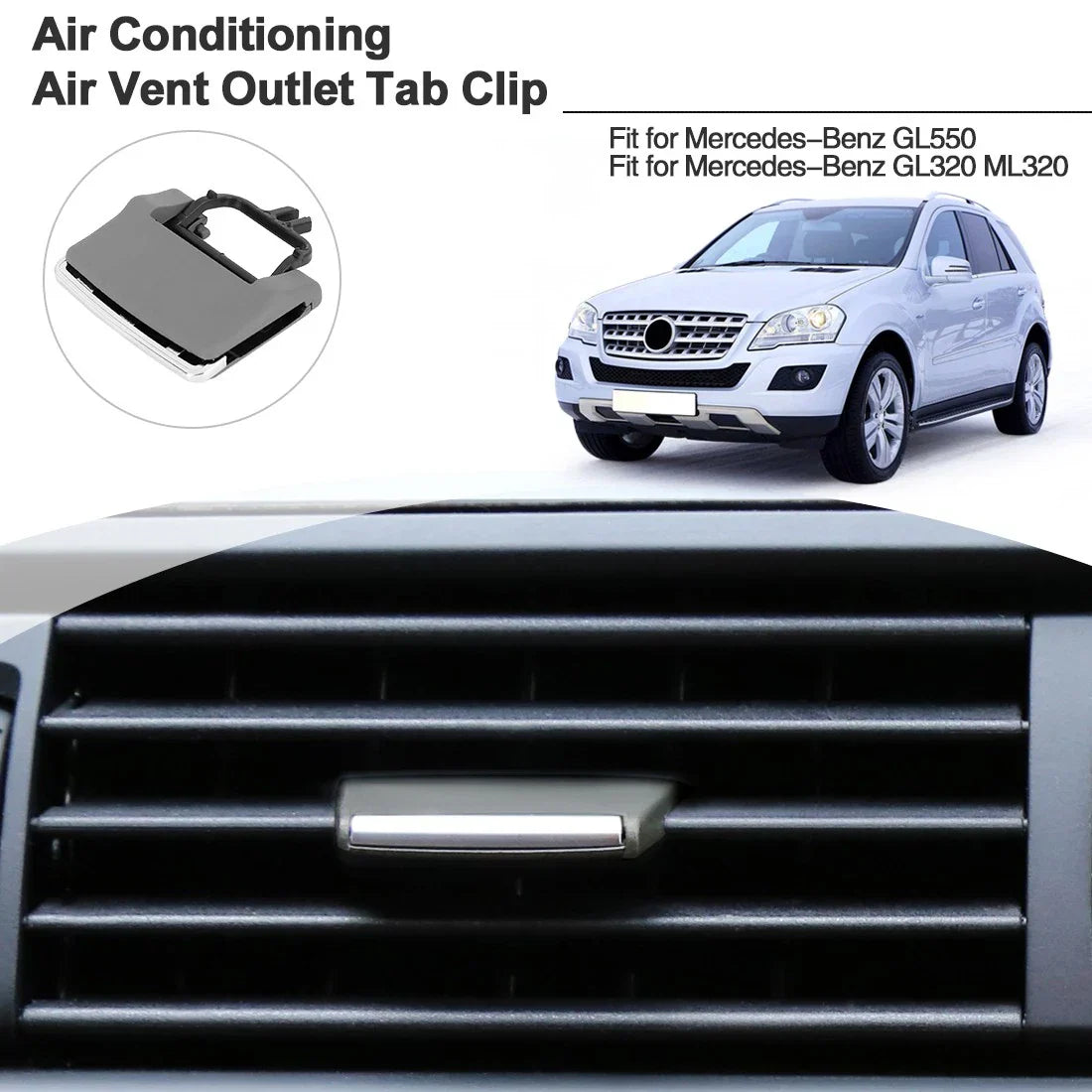 A/C Air Vent Outlet Tab Clip for Mercedes Benz GL350 GL500 ML450 (2007-2011)