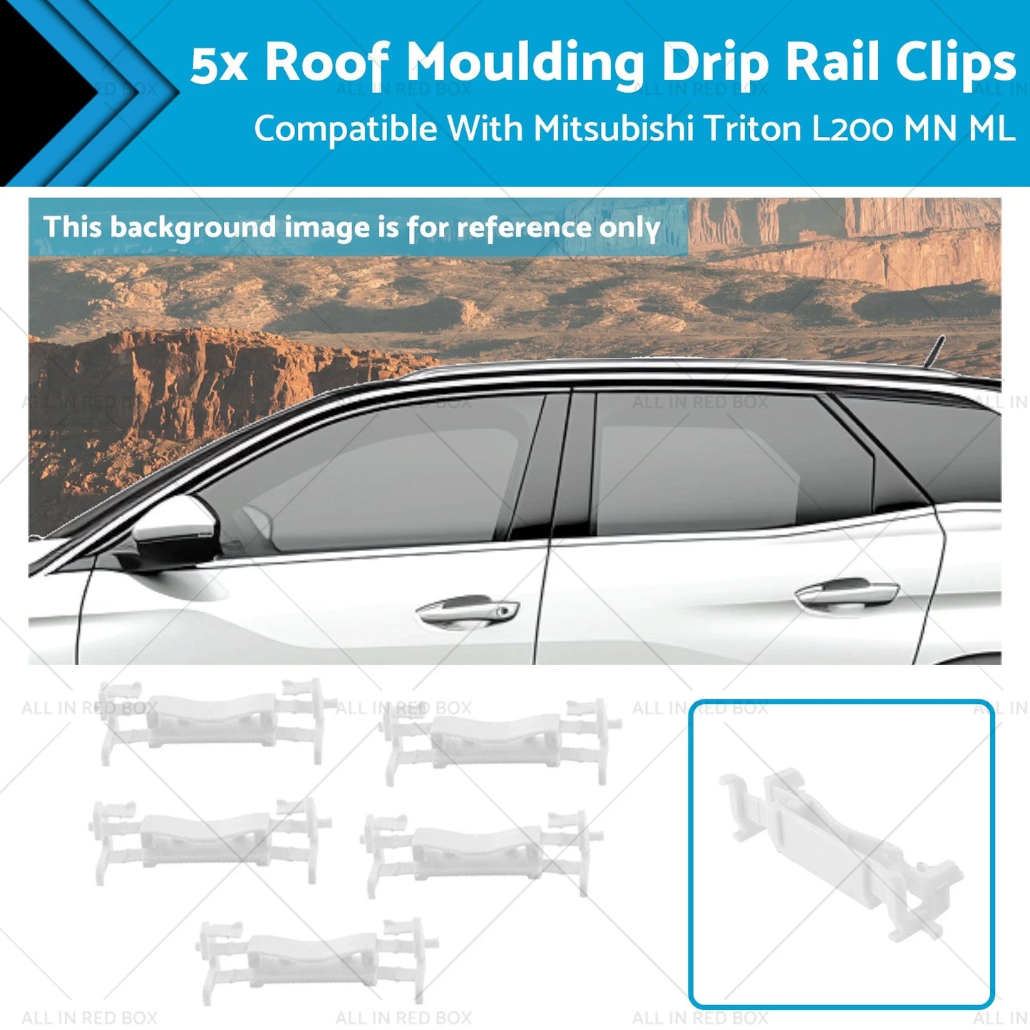 5 x Roof Moulding Drip Rail Clips for Mitsubishi Triton L200 (2005-2014)