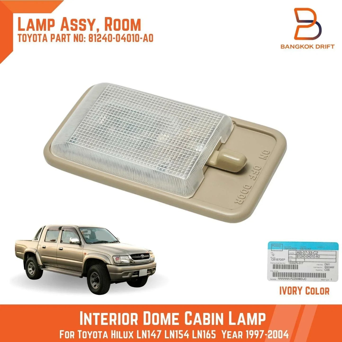 Dome Cabin Light Lamp for Toyota Hilux LN145 LN167 (1997-2004)